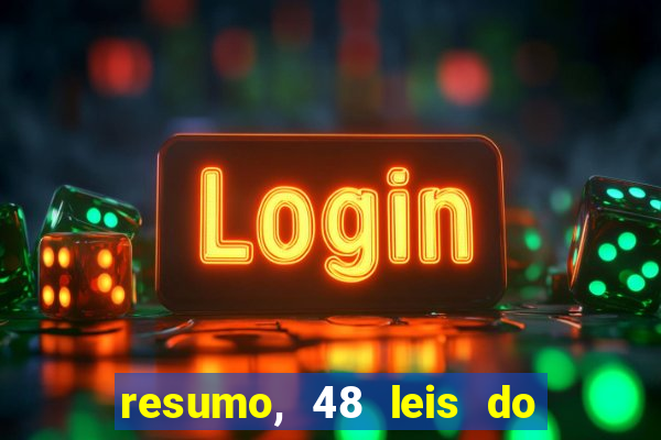 resumo, 48 leis do poder pdf